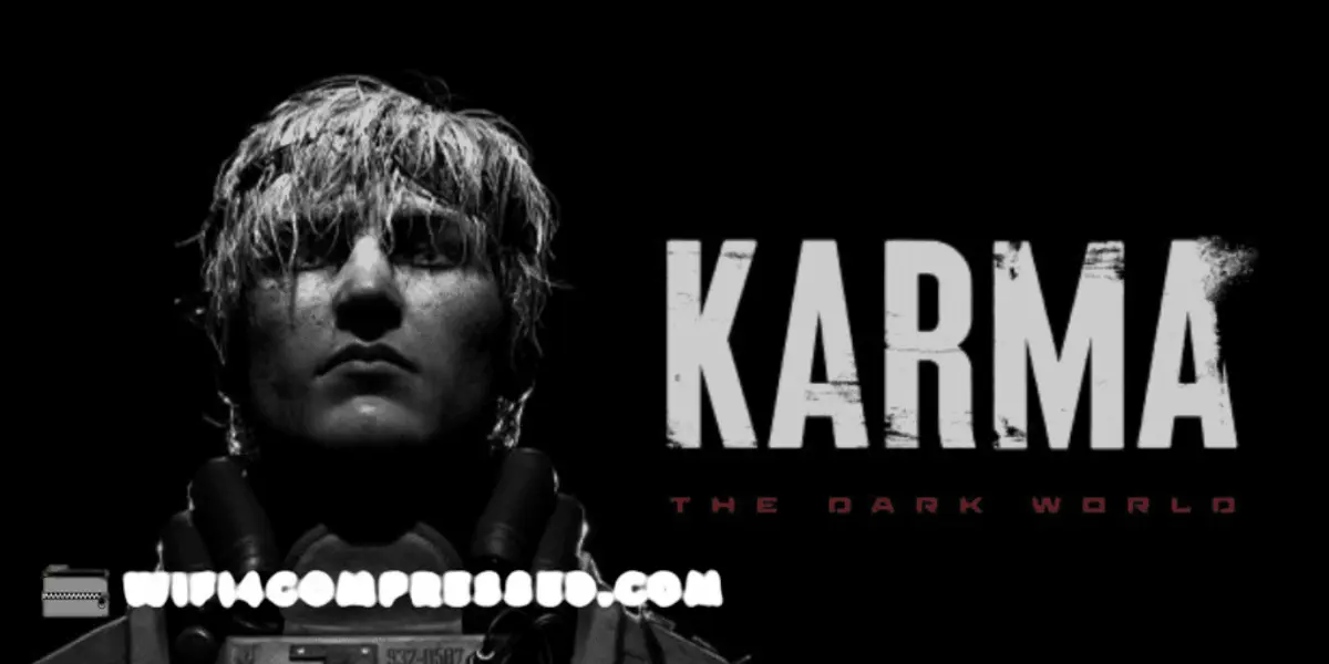 Karma The Dark World
