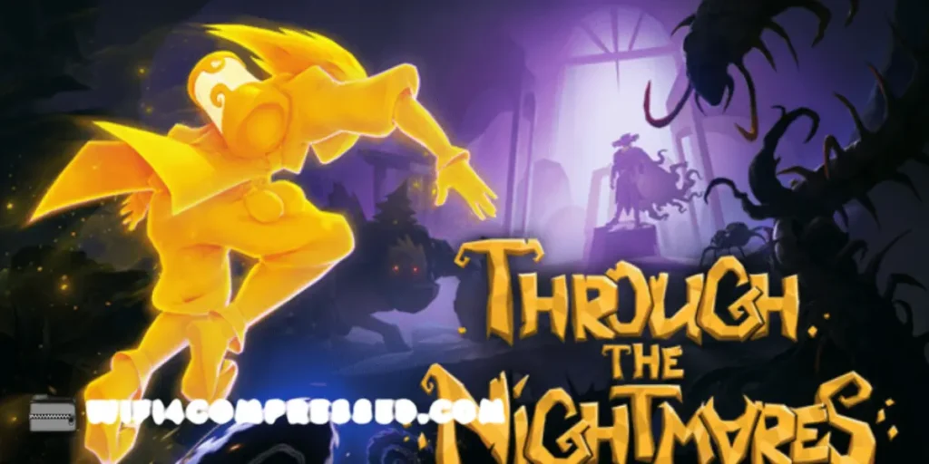 Through the Nightmares