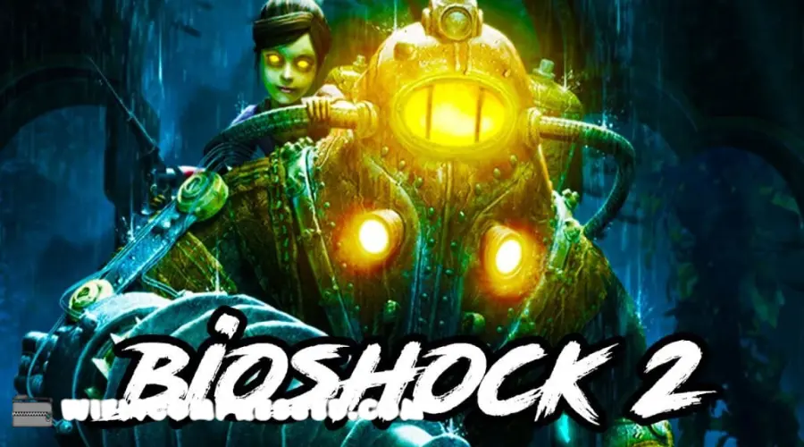 Bioshock 2