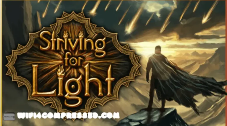 Striving for Light