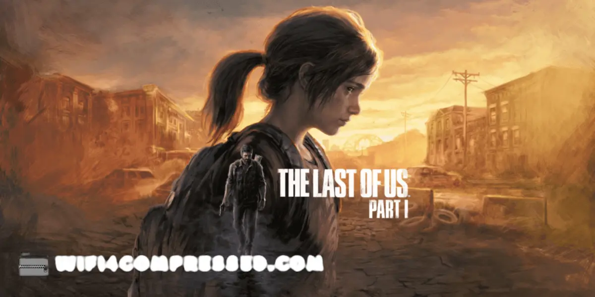 The Last of Us Part I