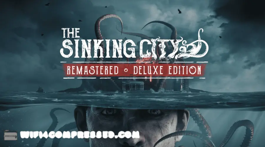 The Sinking City Remastered